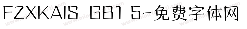 FZXKAIS  GB1 5字体转换